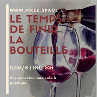 Le Temps de finir la Bouteille 1.4 by Radio Pikez