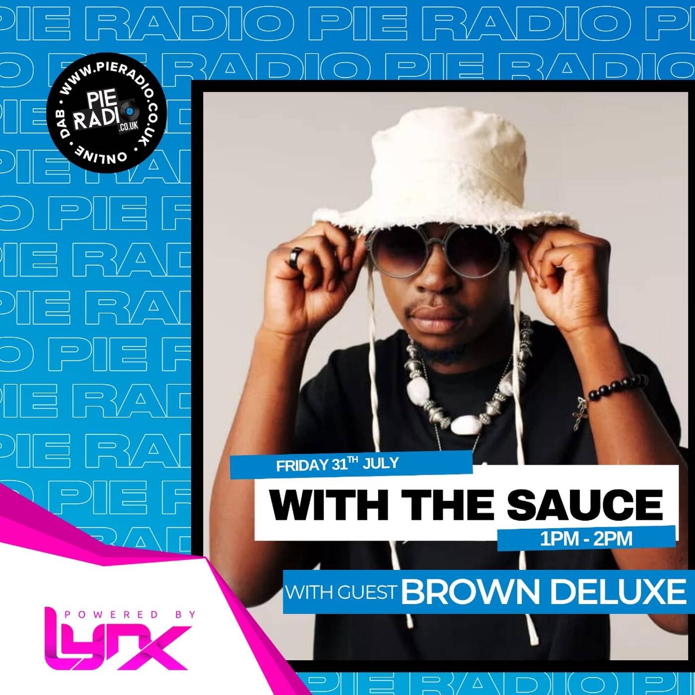 With The Sauce HR 2 - Guest Mix By BROWN DELUXE