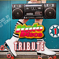 Dj Dinos - Tribute To Italo Disco Vol.1 by Dj Dinos