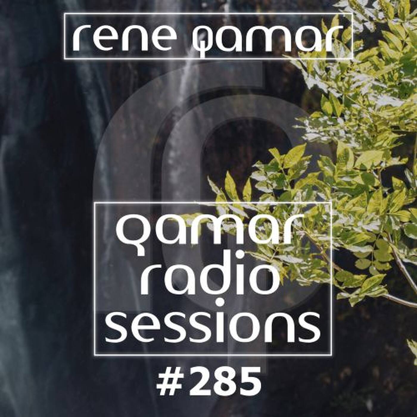 qamar radio sessions 285 episode artwork