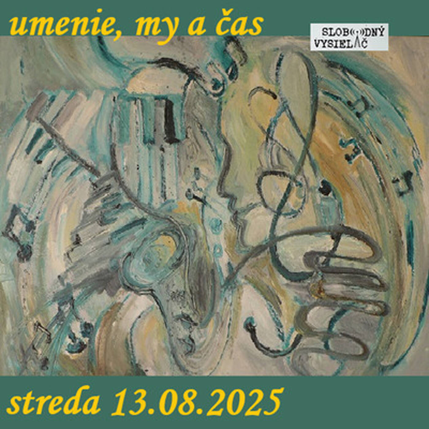 Umenie, my a čas 101 - 2025-08-13 Zuzana Křováková a Rumen Sazdov episode artwork
