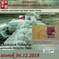 Spomienky na budovanie Kapitalizmu 06 - 2018-12-04 by Slobodný Vysielač