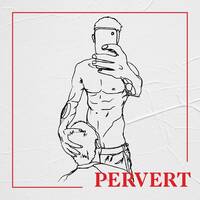 #PervertMixtape x Bad Name Roy by PERVERT