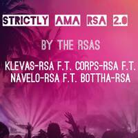 Strictly RSA 2.0 by klevas-rsa f.t. Corps-rsa f.t. navelo-rsa f.t. Bottha-rsa by Navelo RSA