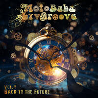 MotoBaba LuvGroove - Vol.01 Back to the Future CD1 by MotoBaba