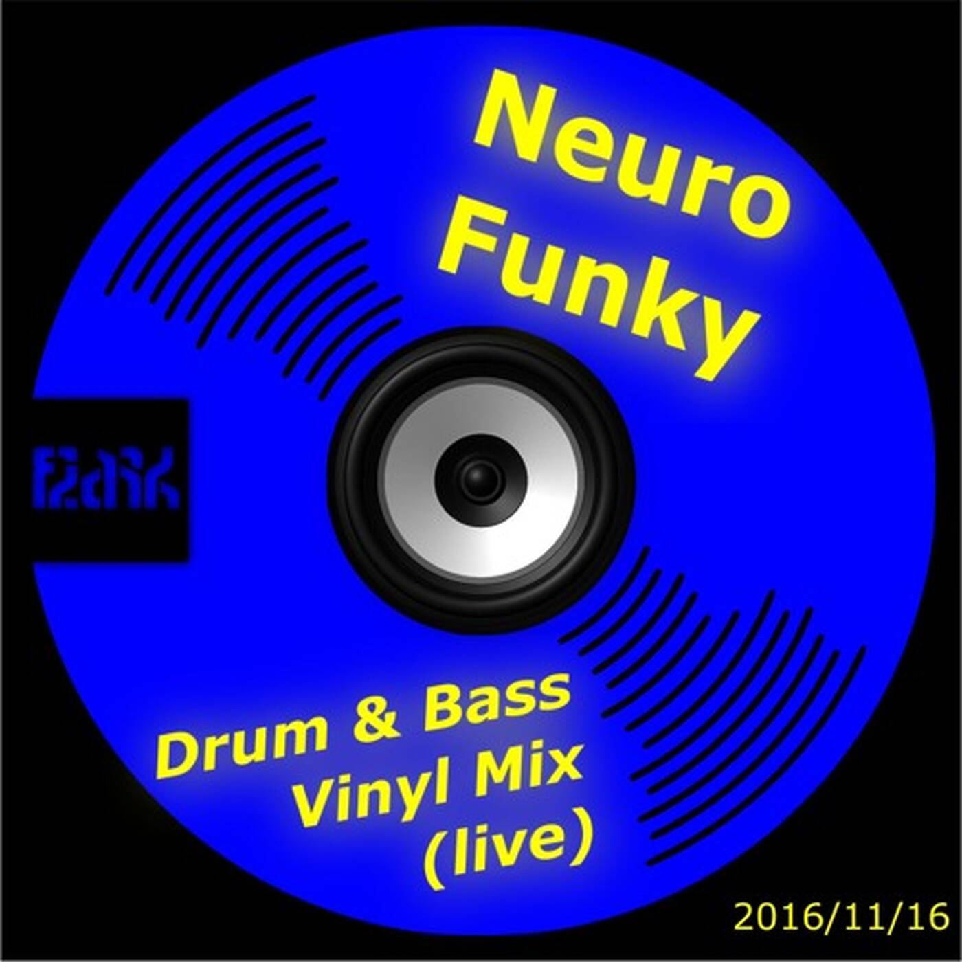Neuro Funky Drum & Bass (Vinyl Mix) episode artwork