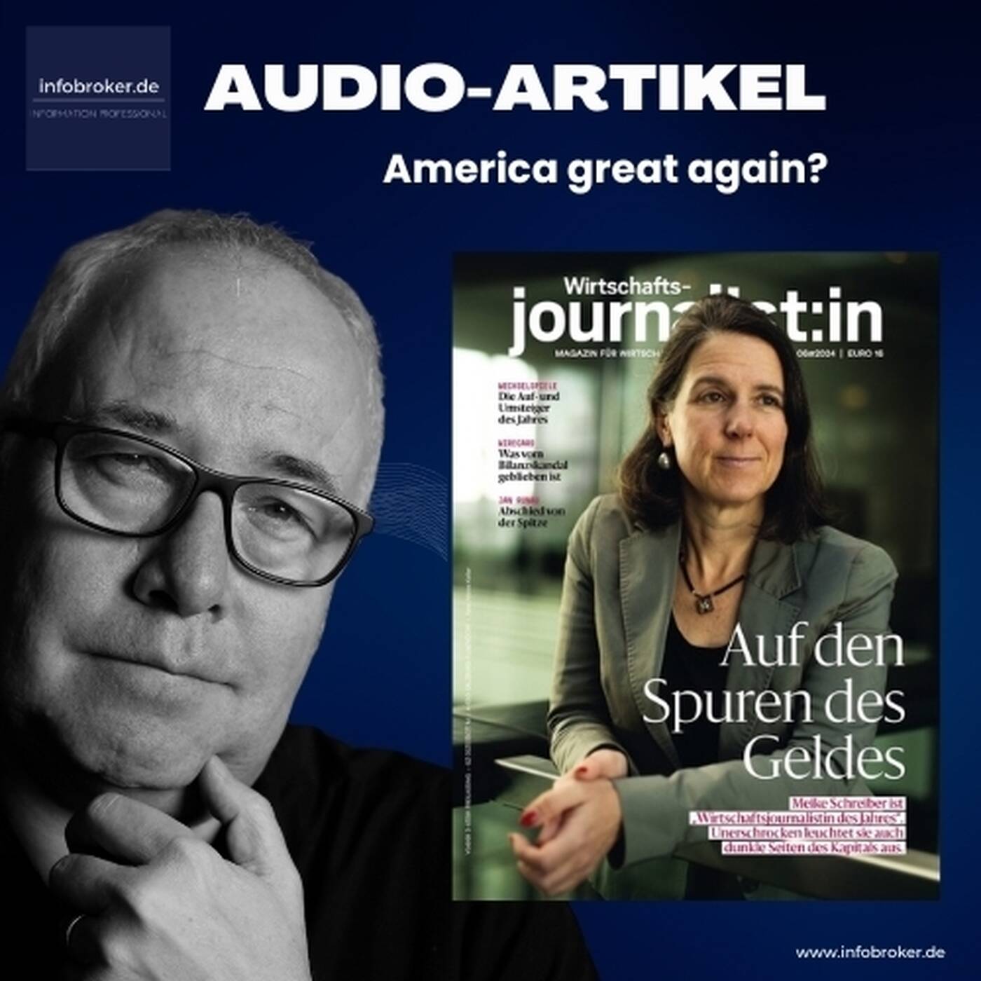 America great again? - U.S. Datenquellen zur Wirtschaftspolitik von Donald Trump - Wirtschaftsjournalist 2024#6 episode artwork