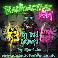 Dj Bad Grampa - 10/07/2026 - The Darkside DnB Show by RadioActive FM Dance