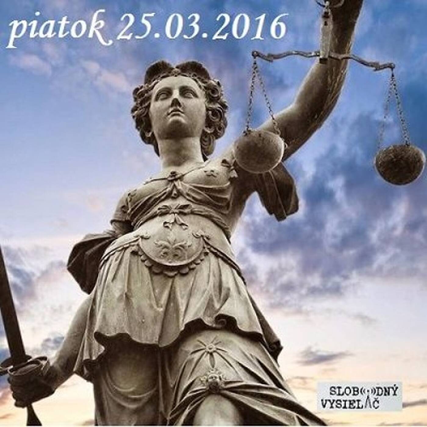 Cesta vzostupu 33 - 2016-03-25 Právo – umenie dobra a spravodlivosti alebo služba episode artwork