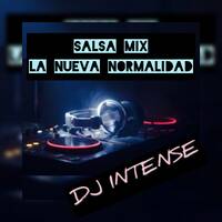 SALSA MIX LA NUEVA NORMALIDAD -DJ INTENSE 1.mp3 by @theurbanflow507