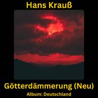 Götterdämmerung (Neu) par Hans Krauß