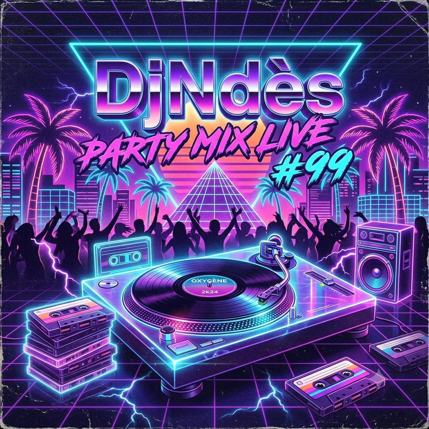 DjNdès Party Mix Live #99 (Spécial Club Mix 3)