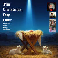 The Christmas Day Hour Hour episode 231 broadcast on 25th December 2023 by Keith Tee