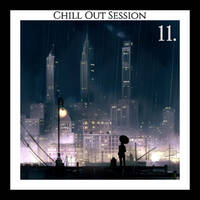 Zoltan Biro - Chill Out Session 011 by Zoltan Biro