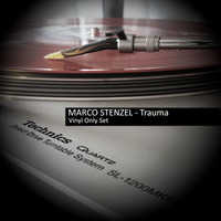 Marco Stenzel - Trauma (Vinyl Only Set) by Marco Stenzel