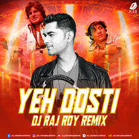 Yeh Dosti (Mashup 2023) - DJ Raj Roy by All Indian DJs Drive
