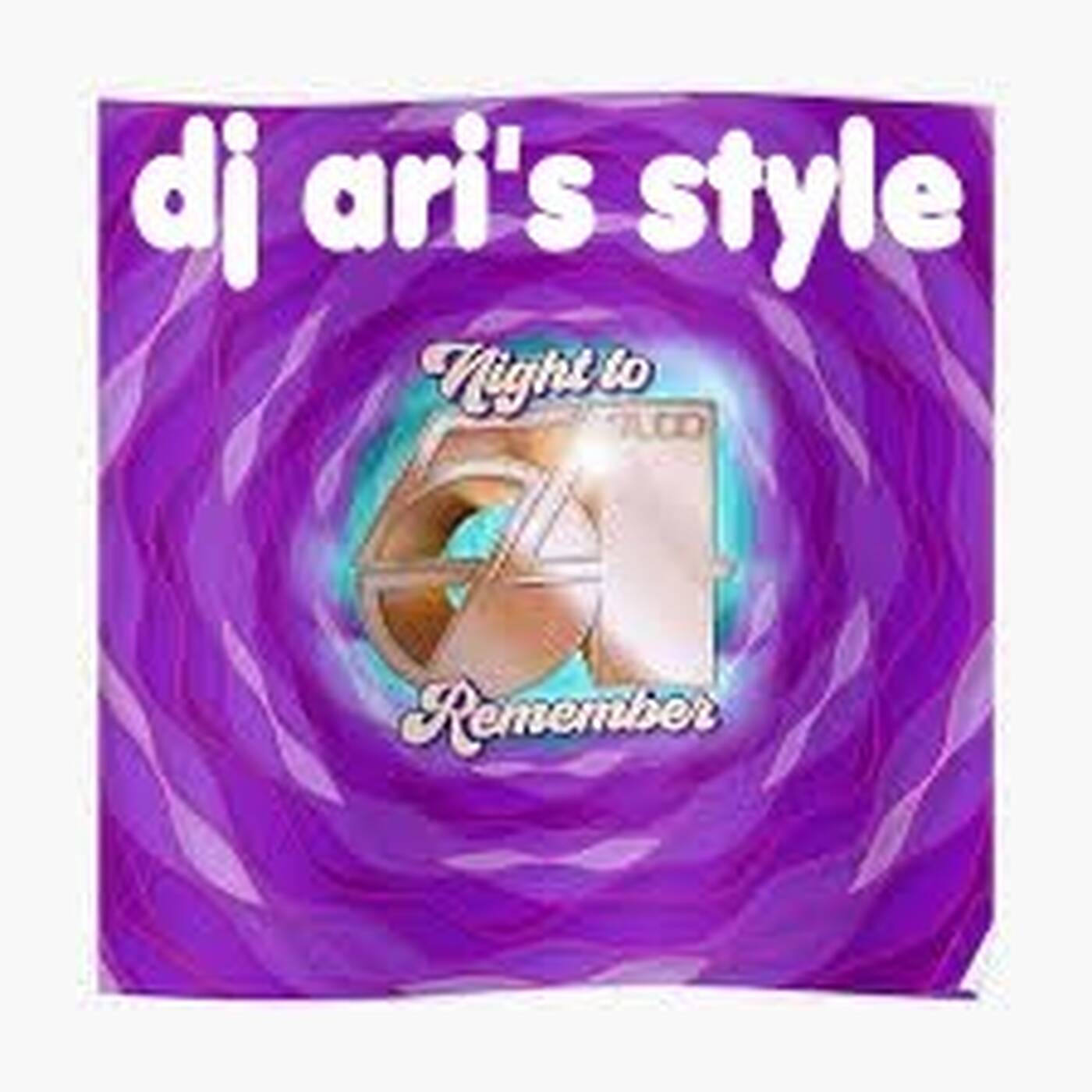 DJ ARI' S STYLE##REMEMBER STUDIO 54##VOL02 episode artwork