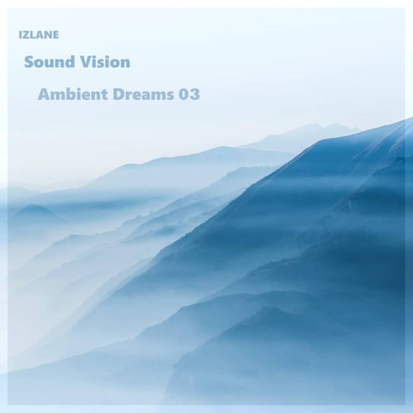 Sound Vision Ambient Dreams 03 episode artwork