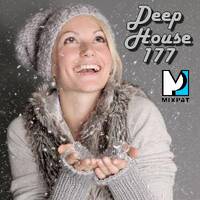 Deep House 177 by MIXPAT
