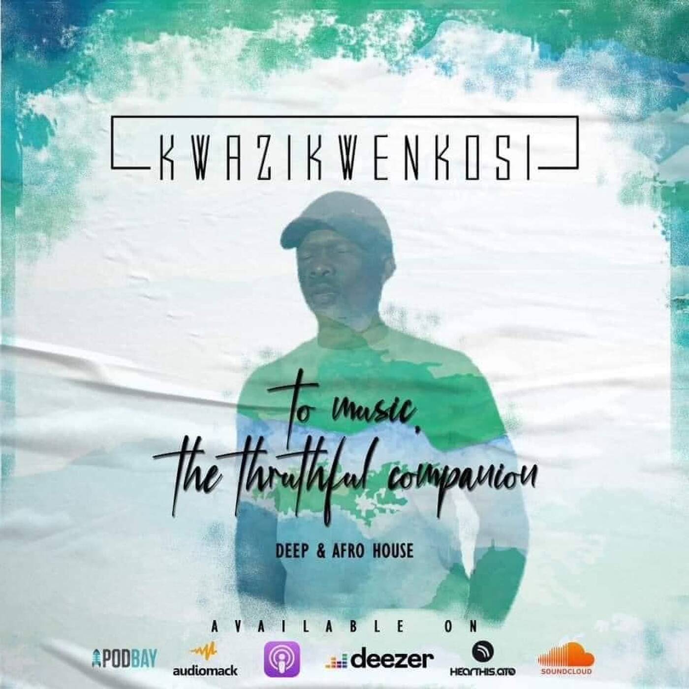 KWAZIKWENKOSI - To Music, The Truthful Companion