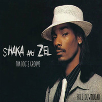 Shaka vs Zel - Tha Dogg'z Groove by Shaka