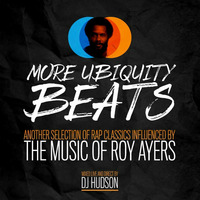 More Ubiquity Beats - The Music of Roy Ayers by DJ Hudson
