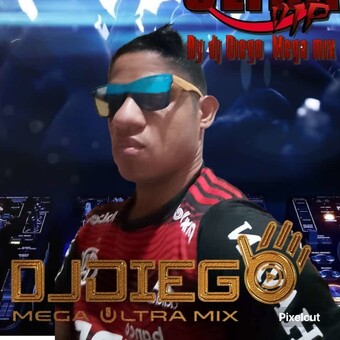 Dj Diego Mega Ultra Mix