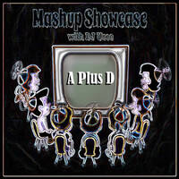 52-Mashup Showcase w DJ Useo-A Plus D by DJ Konrad Useo