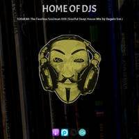 S20xE40 : The Fearless Soulman XXII (Soulful Deep House Mix by Regalo Snr.) by Home Of DJs