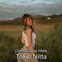 Tokio Nitta - Chillout Deep Vibes 0195 by AFR Radio