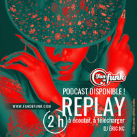 Fan de funk Radio show du 19-12-2025 by Fan de funk, l'émission à collectionner ! (DJ ERIC NC)