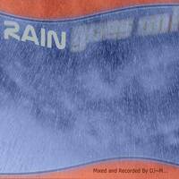 Project S91 #03 - Rain Goes On by Dj~M...