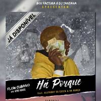 Flow Cubano_Há Porque x Allynodi da Costa x Da Dança (House) by PortAl BorgEs