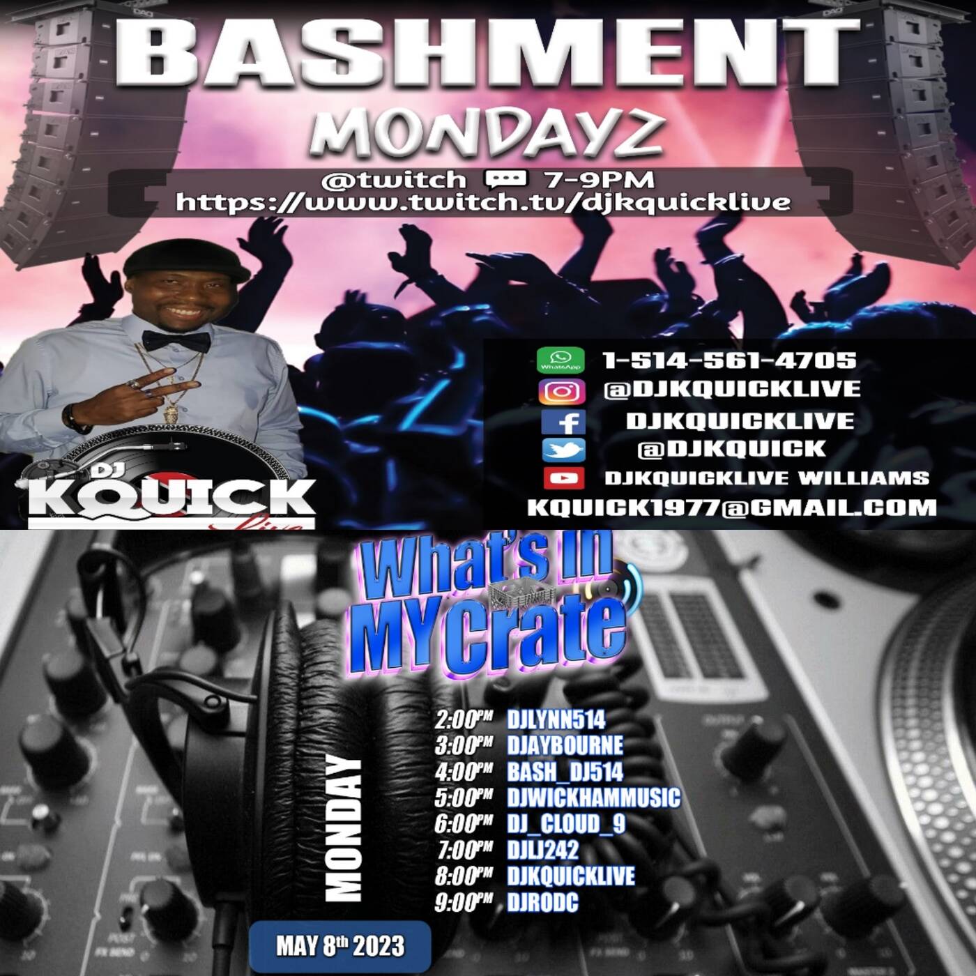 BASHMENT MONDAYZ MIX SHOW LIVE 7-8PM | WHAT'S IN MY CRATE RAID 8-9PM  | DjKquicklive On Twitch (05-08-23) episode artwork