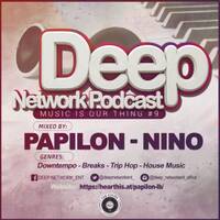 MUSIC IS OUR THING #9 MIXED &amp; COMPILED BY PAPILON LETSAPA (Lounge Breaks Nu Soul ) by DEEP NETWORK PODCAST
