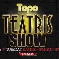Topo - Teatris Show 065 (Insomniafm) by Topo