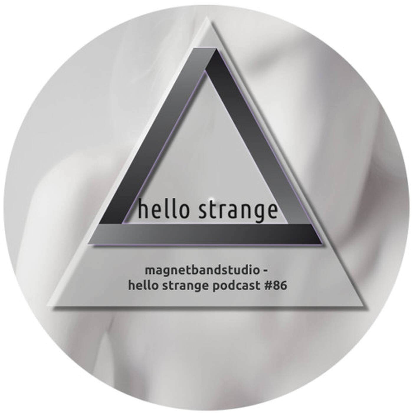 magnetbandstudio - hello strange podcast #86 episode artwork