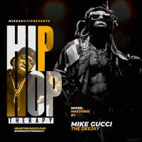 HIPHOP THERAPY FULL_MIKEGUCCITHEDJ by Mike Gucci The Dj