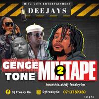 GENGETONE MIXTAPE 2 by Dj Freaky Ke