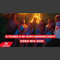 CLUB BANGER PARTY MIX 2026 BY DJ RUBBO AND MC GURU FT MEJJA KONSHNES VYBZ KARTEL BREEDER LW SSARU by Haniel