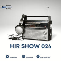 HIR Show #024 - Lizwi M &amp; Nelson Sounds by House Impulse Radio