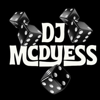 DJ MCDYESS
