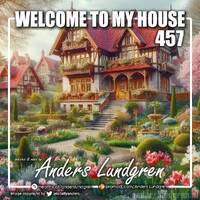 Welcome To My House 457 by Anders Lundgren