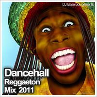 Dj Baserock - Dancehall Reggaeton mix by Dj Baserock