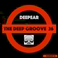 The Deep Groove 26 by Deepear