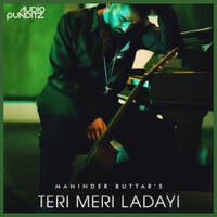 Audio Punditz - Tere Meri Ladayi (Mashup) by Audio Punditz