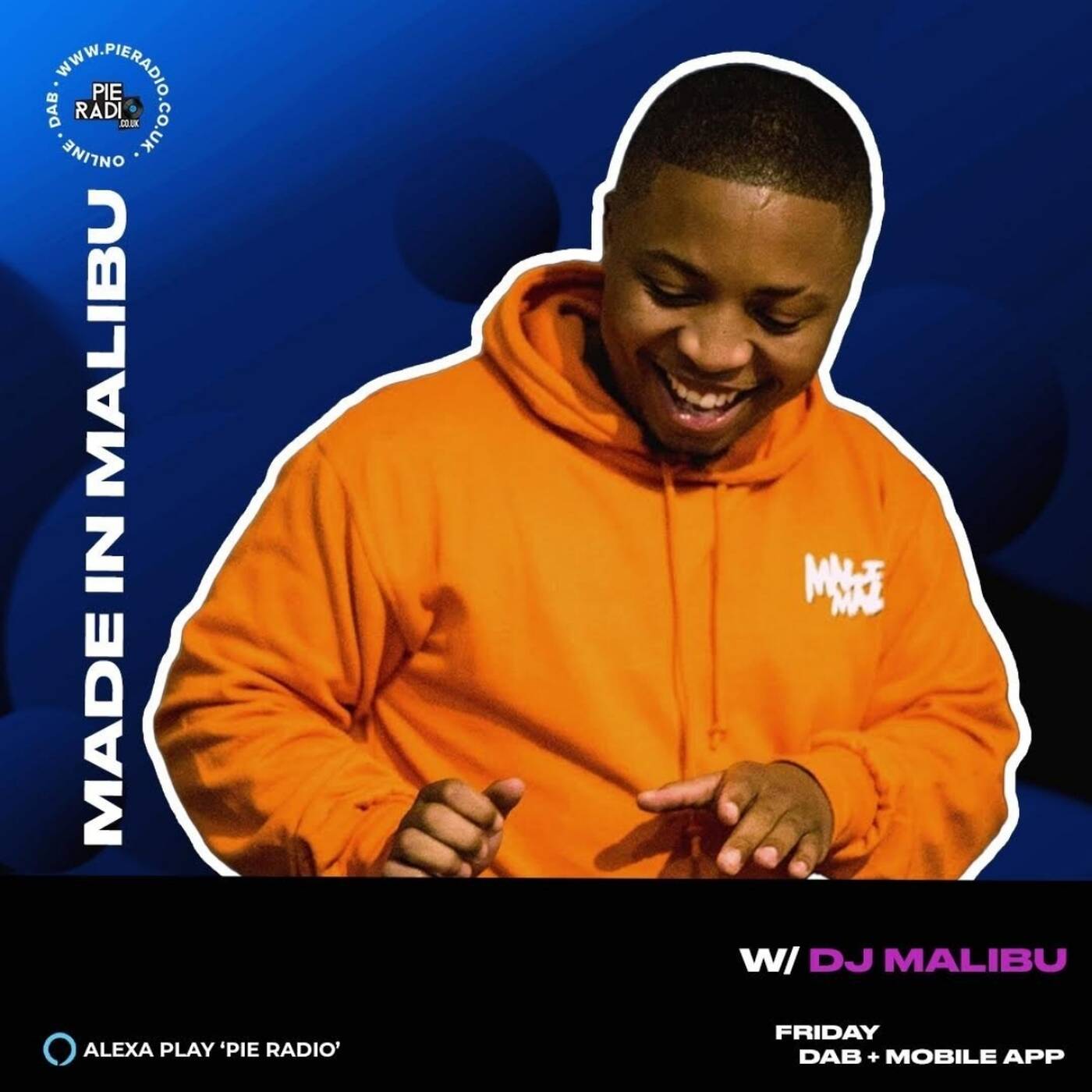 Made In Malibu - Pie Radio Mix 18 episode artwork