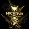 M!CH!Sun /Sunset Music