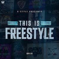 A-Style presents This Is Freestyle EP#116 @ RHR.FM 20.03.19 by A-Style - Harder Styles DJ
