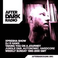 R Hawk - Xpresha Show - 12 July 2026 [Drum &amp; Bass / Hardcore / Jungle] by DJ R-Hawk